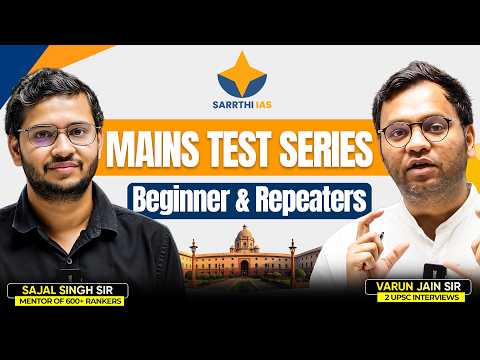 UPSC Mains Test Series 2027 with LIVE Write Smart For Beginners and Repeaters | Sarrthi IAS