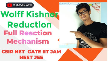 Wolff-Kishner Reduction/ Reaction mechanism and examples FOR IIT JAM ,JEE,NEET,HIGHER SECONDARY EXAM