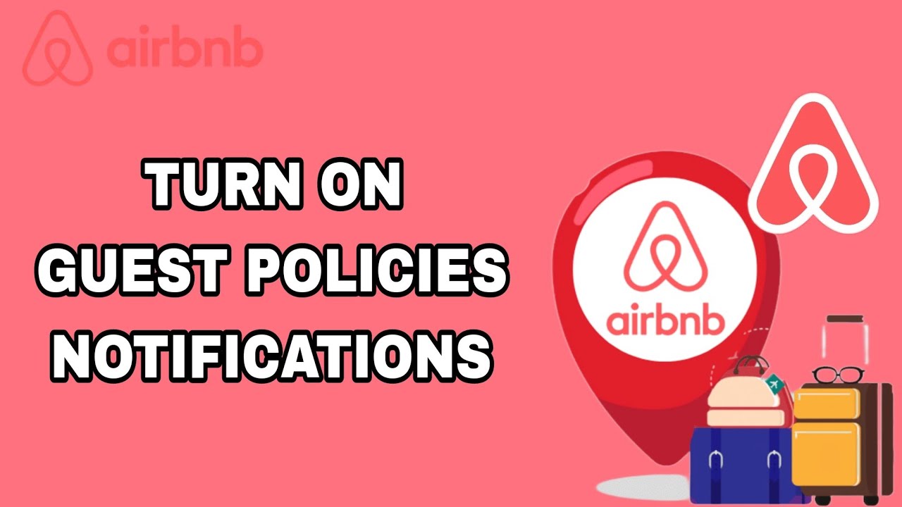 How To Turn On Guest Policies Notifications On Airbnb App YouTube