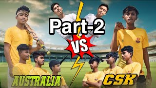 AUSTRALIA VS CSK || IPL MATCH || PART -2 || Make A Comedy Official || MAC