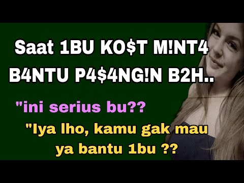 Saat bercerita dengan ibu kos (cerita audio)