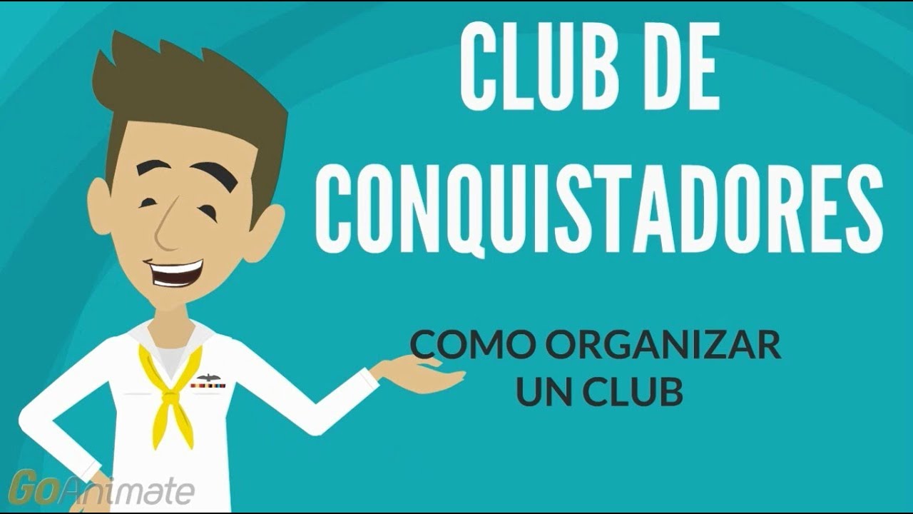 COMO FORMAR UN CLUB DE CONQUISTADORES - YouTube