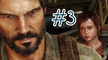 The Last of Us Walkthrough Part 3 PS3 Gameplay Let