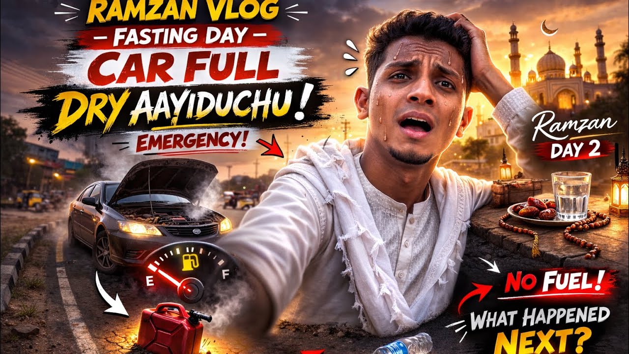 Fasting Day 2-la Car Full Dry 😳 Enna Aachu Theriyuma? | Ramzan Vlog  #youtubevlog #vlogger #vlogs 