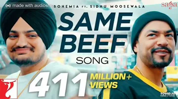 Same Beef Song | BOHEMIA | Ft. | Sidhu Moose Wala | Byg Byrd New Punjabi Songs, Punjabi Songs 2023