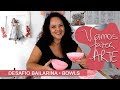 Desafio Bailarina • Parte 1 •  BOWLS