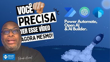 Automatização de Processos: Power Automate com Open AI e AI Builder ⚡️