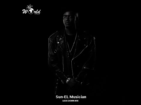 Sun-El Musician - Lock Down Mix