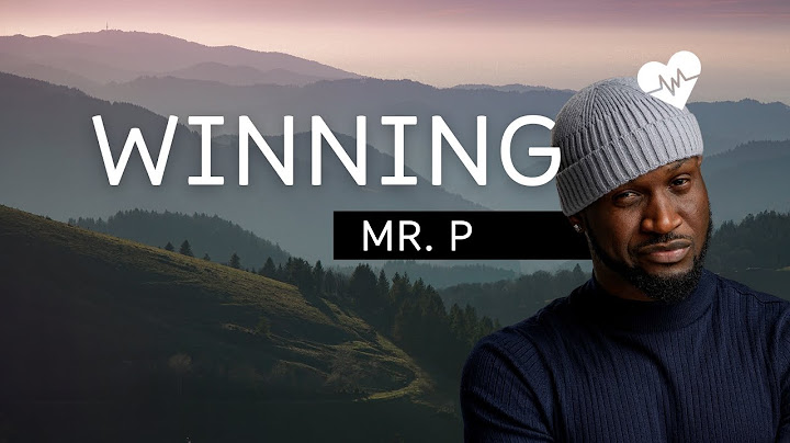 Mr P - Winning (Lyrics)