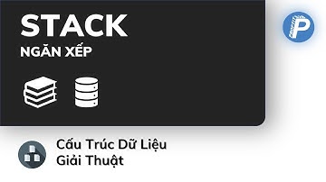 Stack - Ngăn xếp | Cấu trúc dữ liệu và giải thuật ProPTIT