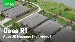 Oasa R1 Auto 3D Mapping （Full video）