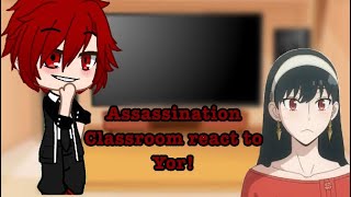Assassination classroom react to Yor as their new teacher.