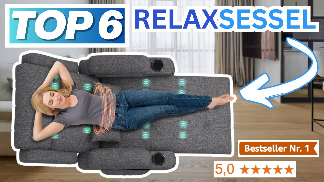 Beste RELAXSESSEL (Testsieger 2026) | Top 6 Relaxsessel Vergleich