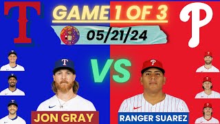 Philadelphia Phillies vs. Texas Rangers LIVE PLAY-BY-PLAY (05-21-24) #phillies #rangers #mlb