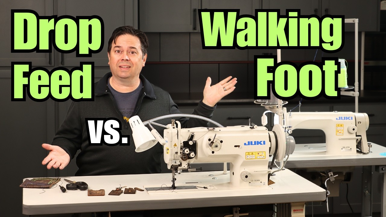 Drop Feed vs Walking Foot Industrial Sewing Machine