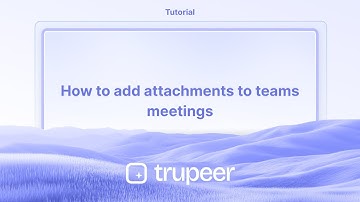 How to add attachments to teams meetings