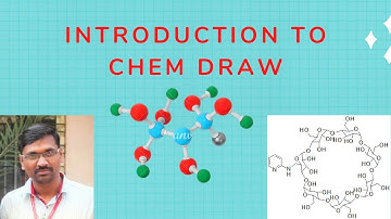 Introduction to Chem Draw