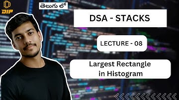 Largest Rectangle in Histogram || Stacks || DSA || In Telugu #dsa #codingintelugu #stack #leetcode