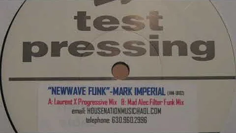 Mark Imperial - New Wave Funk (Mad Alec Filter Funk Mix)