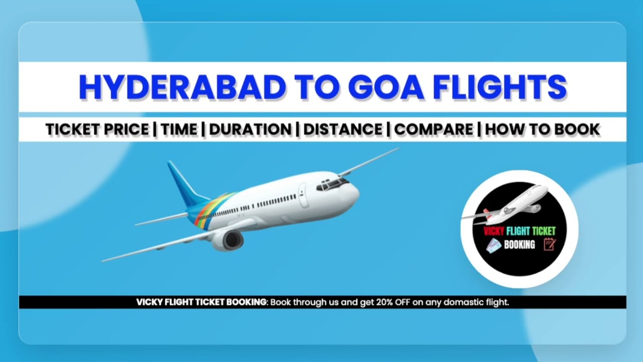 Hyderabad to goa flight ticket price | hyderabad  to goa flight journey