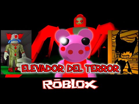 Piggy Elevador Del Terror By Goyo18 Roblox Youtube