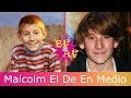 Malcolm El de En Medio Antes y Después | BAFF