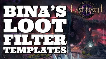 Last Epoch - ADVANCED LOOT FILTER GUIDE & TEMPLATES
