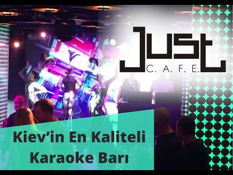 Kiev'de Eğlence Mekanları|Just Cafe Karaoke Bar