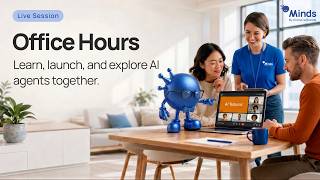 Detalles Minds Office Hour | Thursday, August 27 | 5:00 PM - 6:00 PM GMT+8 Actualización