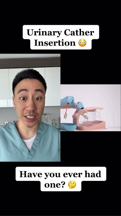 Urinary Catheter Insertion: Male