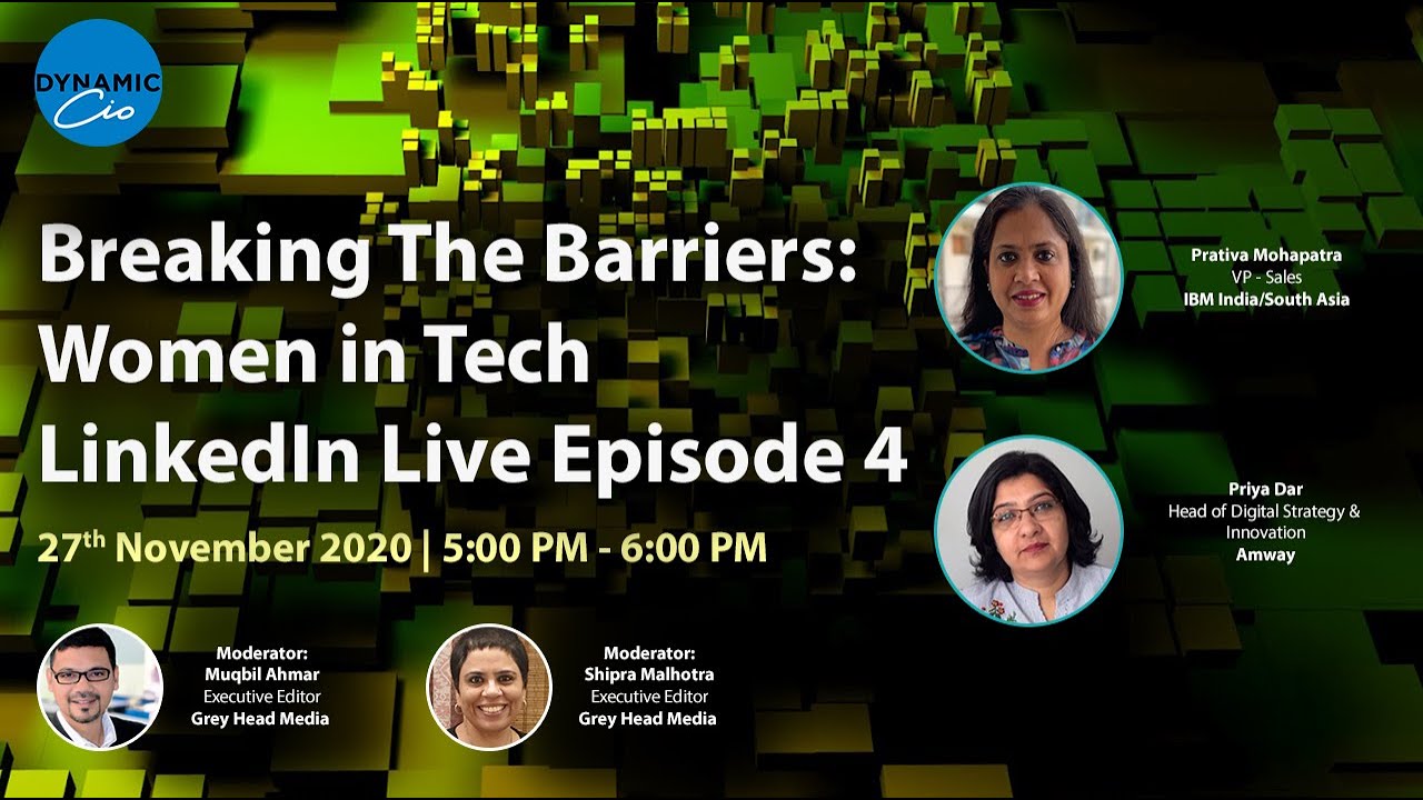 Episode 4 - Breaking the Barriers: Women In Tech series. #WomenInTech ...