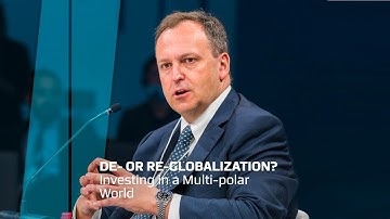 De- or Re-Globalization? Investing in a Multi-polar World