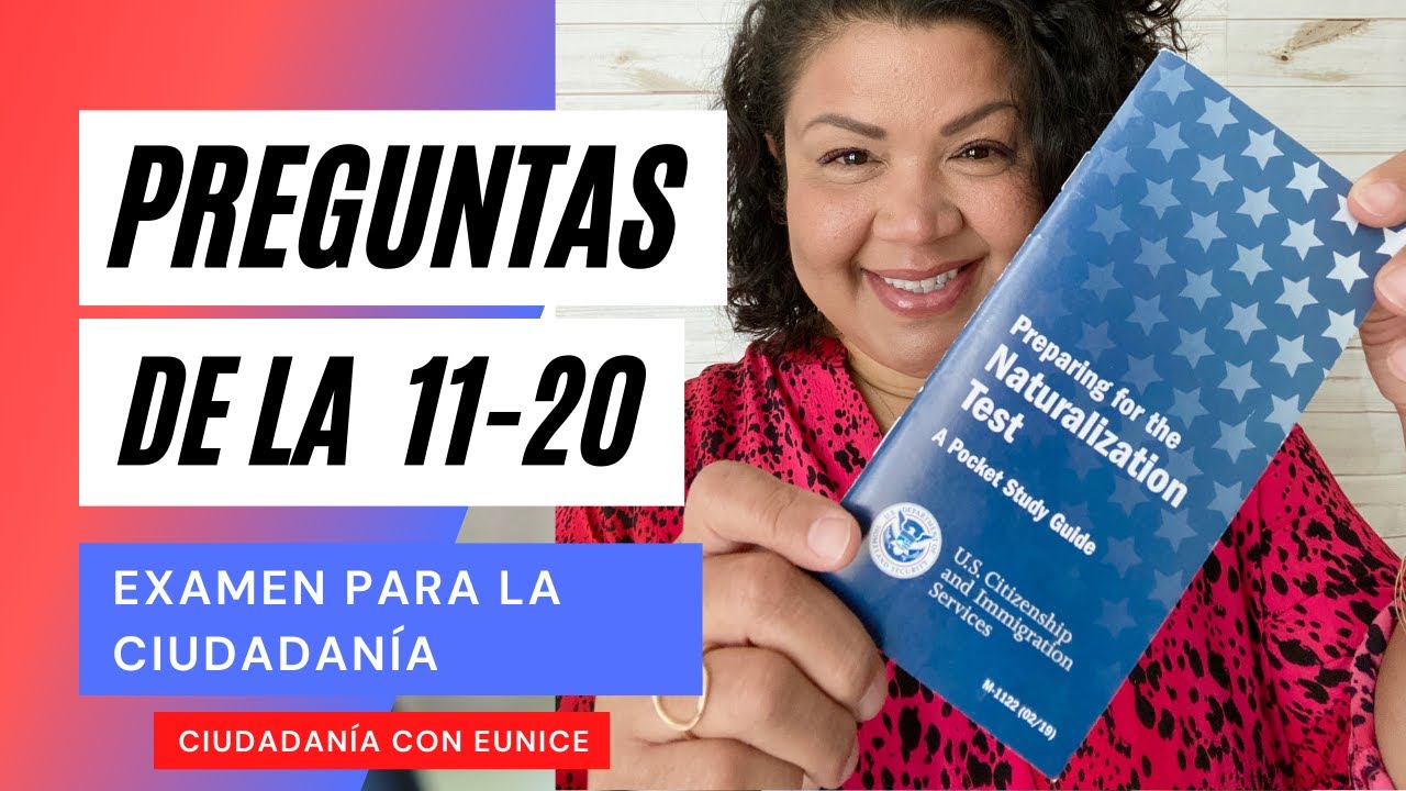Preguntas de la 11-20 del examen para la ciudadanía - YouTube