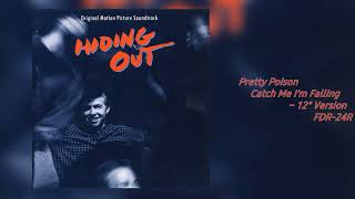 Catch Me I'm Falling [12" Version] - Pretty Poison - Hiding Out Profile