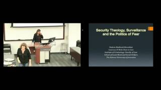 Security, Theology, Surveillance & the Politics of Fear