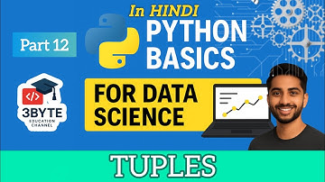 Mastering Python Tuples for Data Science Careers | Immutable Collections & Real-World Use