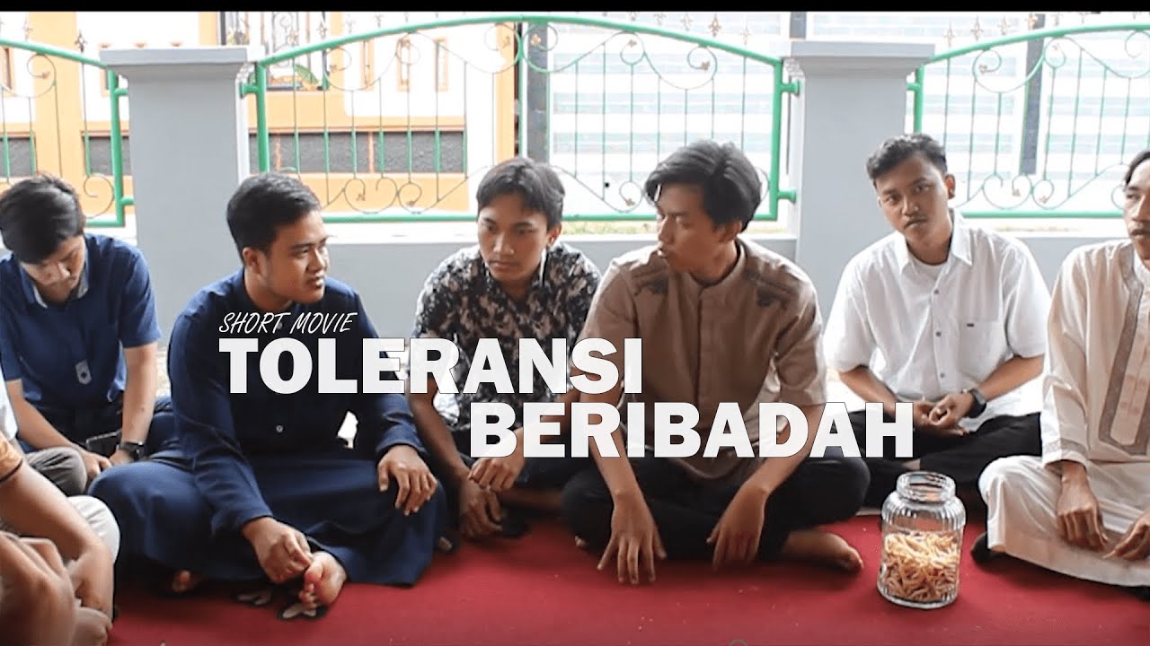 SHORT MOVIE | Toleransi Beribadah