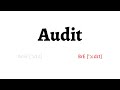 How to Pronounce audit in American English and British English