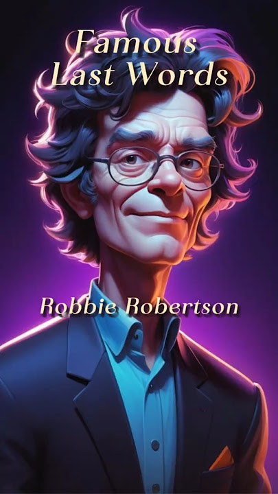 Robbie Robertson’s Last Words 😢 #shorts