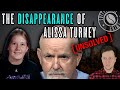 The Case of Alissa Turney (2021 NEW Update)