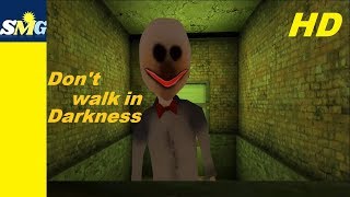 Don't walk in Darkness | Full Gameplay