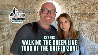 321 CYPRUS: Walking the Green Line – Touring the Buffer Zone