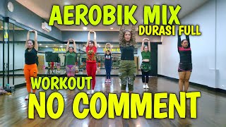 Senam Aerobic Dangdut Remix Terbaru | Lagu Tiktok Viral 2022 NO COMMENT | Aerobik Full Workout