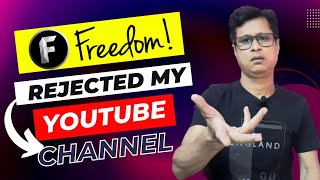 Join Freedom MCN | Freedom MCN Disapprove My Channel | Freedom MCN Rejected My YouTube Channel
