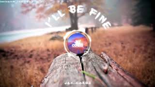 Jey Cordz - Ill Be Fine (feat. Emilyn)