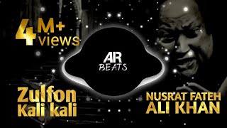 Kali Kali Zulfon Nusrat Fateh Ali khan Full original Qawwali Remix AR Beats