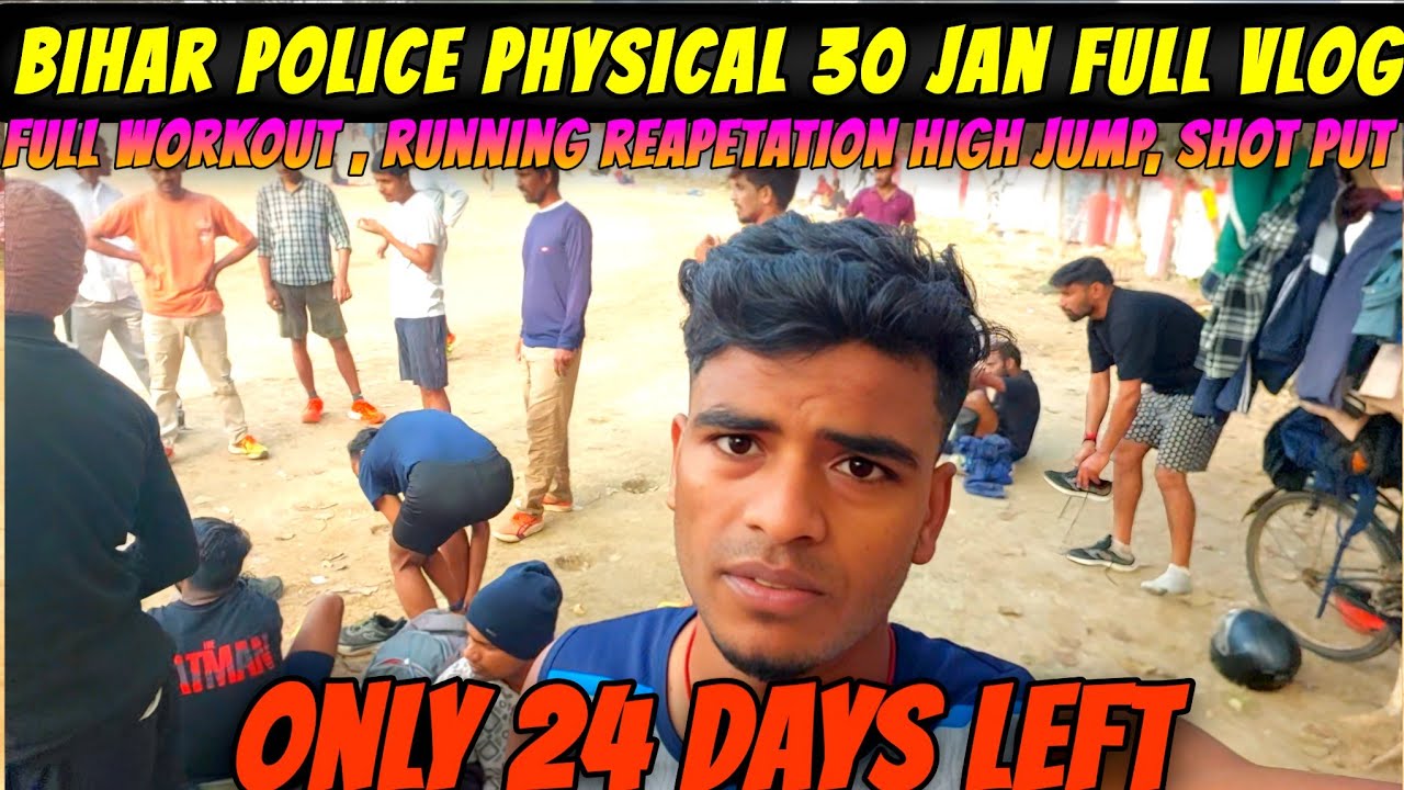 Bihar police physical 30 jan full day workout vlog 🔥 