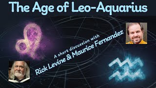 The Dawning of the Age of LeoAquarius