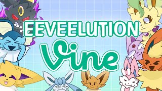 Eeveelutions as Vines! (Thomas Sanders)