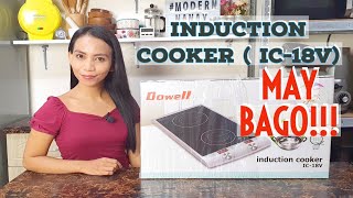 BAGONG INDUCTION NA PERECT FOR YOUR KITCHEN |UNBOXING NEW DOWELL DOUBLE HOB INDUCTION COOKER
